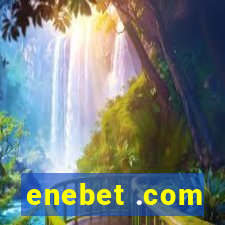 enebet .com